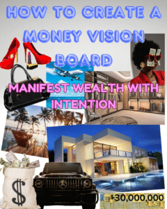Read more about the article How to Create a Money Vision Board: Manifest Wealth with Intention