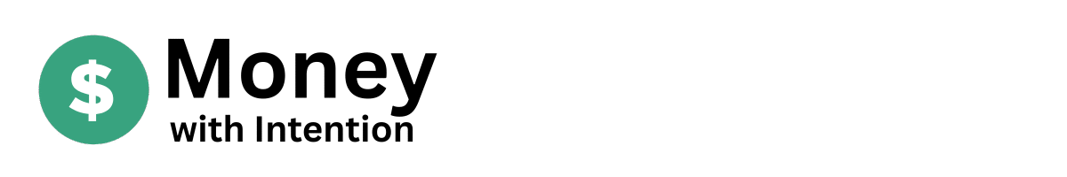 money with intention